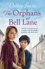 Lewis, R: Orphans of Bell Lane