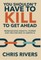 You Shouldn't Have to Kill to Get Ahead