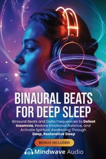 Binaural Beats for Deep Sleep