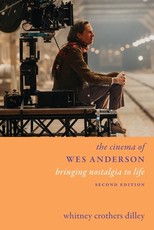 The Cinema of Wes Anderson
