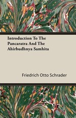 Introduction to the Pancaratra and the Ahirbudhnya Samhita