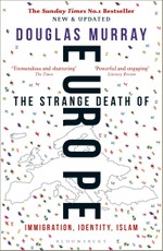The Strange Death of Europe