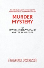 Farndale Avenue Housing Estate Townswomen's Guild Dramatic Society Murder Mystery