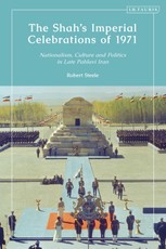 The Shah's Imperial Celebrations of 1971