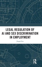 Legal Regulation of AI and Sex Discrimination in Employment