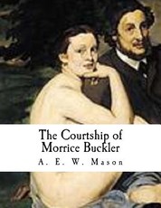 The Courtship of Morrice Buckler