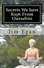 Secrets We have Kept From Ourselves