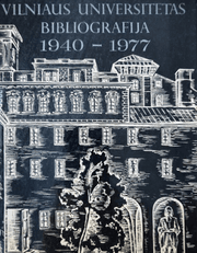 Vilniaus universitetas. Bibliografija, 1940–1977