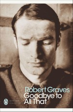 Modern Classics Goodbye To All That