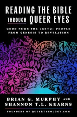 Reading the Bible Through Queer Eyes