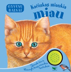 Kačiukas miaukia miau: gyvūnų balsai