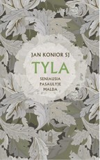 Tyla. Seniausia pasaulyje malda