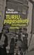 Turiu papasakoti