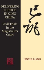 Delivering Justice in Qing China