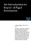 An Introduction to Repair of Rigid Pavements
