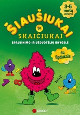 Šiaušiukai ir skaičiukai: spalvinimo ir užduotėlių knygelė 3–5 metų vaikams