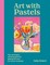 Art with Pastels