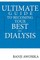 Ultimate Guide To Becoming Your Best On Dialysis