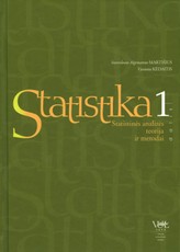 Statistika. 1 dalis. Statistinės analizės teorija ir metodai