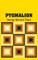 Pygmalion