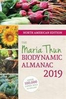 The North American Maria Thun Biodynamic Almanac