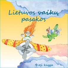Lietuvos vaikų pasakos. 9 knyga
