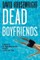 Dead Boyfriends