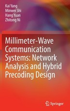Millimeter-Wave Communication Systems: Network Analysis and Hybrid Precoding Design