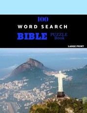 100 Word Search Bible Puzzle Book Large Print