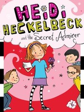 Heidi Heckelbeck and the Secret Admirer, 6