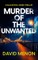 Murder of the Unwanted
