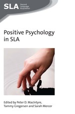 Positive Psychology in SLA