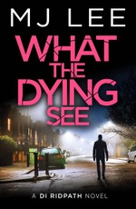 What the Dying See