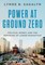 Power at Ground Zero