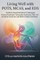 Living Well with POTS, MCAS, and EDS