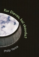 Kur Dievas, kai skauda?