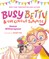 Witherspoon, R: Busy Betty & the Circus Surprise