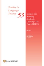Insights Into Assessing Academic Listening: The Case of Ielts Paperback