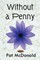 Without a Penny