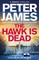 The Hawk Is Dead