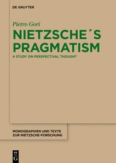 NietzscheÂ´s Pragmatism