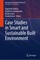 Case Studies in Smart and Sustainable Built Environment