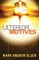 Ulterior Motives (Covert Missions Book #3)