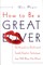 How to Be a Great Lover