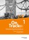 On Track 1. Schulaufgaben - Englisch für Gymnasien. Bayern