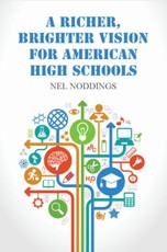 Richer, Brighter Vision for American High Schools