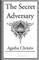 The Secret Adversary