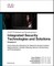 Integrated Security Technologies and Solutions - Volume II