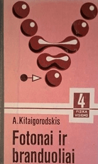Fotonai ir branduoliai. Fizika visiems 4