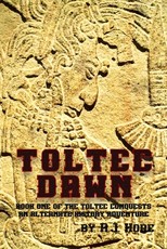 Toltec Dawn